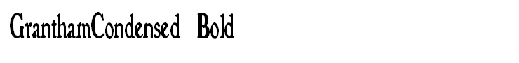 GranthamCondensed Bold