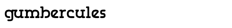 Gumbercules