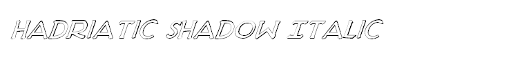 Hadriatic Shadow Italic
