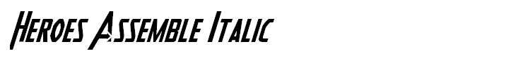 Heroes Assemble Italic