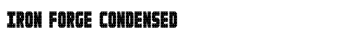 Iron Forge Condensed