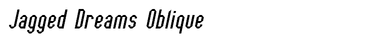 Jagged Dreams Oblique