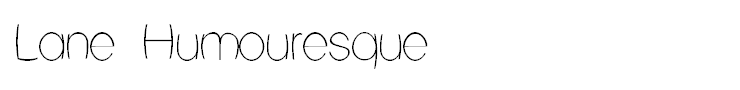 Lane Humouresque
