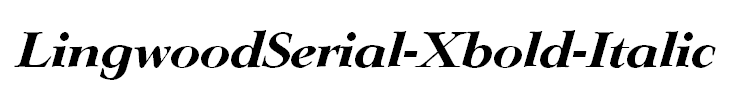 LingwoodSerial-Xbold-Italic
