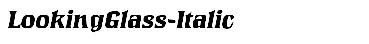 LookingGlass-Italic