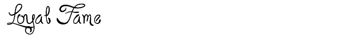 Loyal Fame