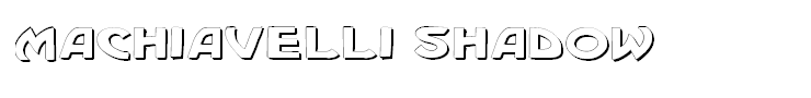 Machiavelli Shadow