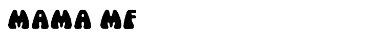 Mama MF