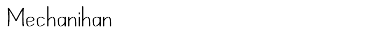 Mechanihan