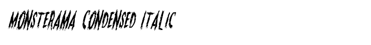 Monsterama Condensed Italic