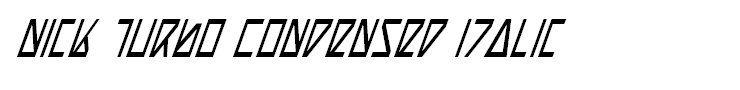 Nick Turbo Condensed Italic