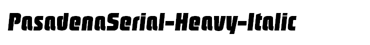 PasadenaSerial-Heavy-Italic