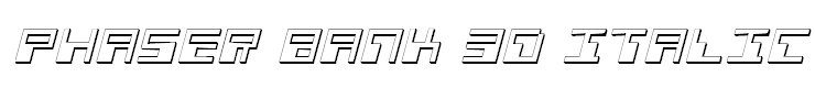 Phaser Bank 3D Italic