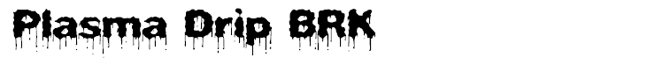 Plasma Drip BRK