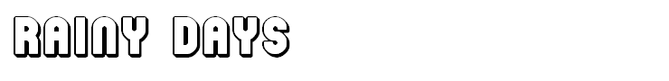 Rainy Days