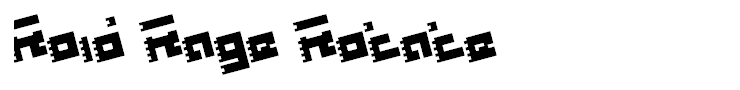Roid Rage Rotate