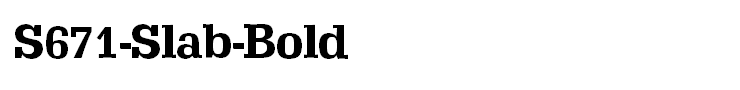 S671-Slab-Bold