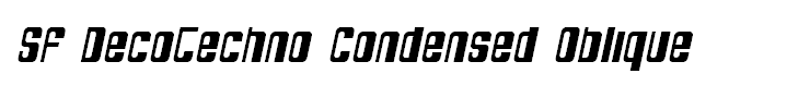 SF DecoTechno Condensed Oblique