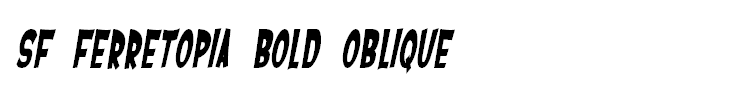 SF Ferretopia Bold Oblique