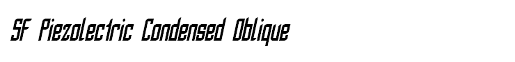 SF Piezolectric Condensed Oblique
