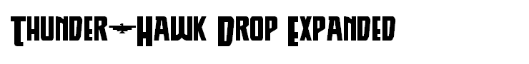 Thunder-Hawk Drop Expanded