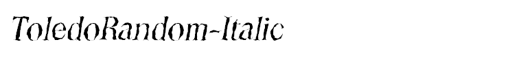 ToledoRandom-Italic