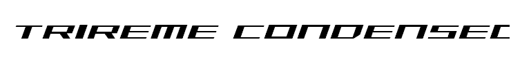 Trireme Condensed Italic