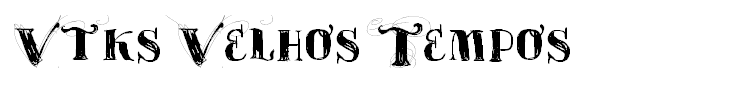 Vtks Velhos Tempos