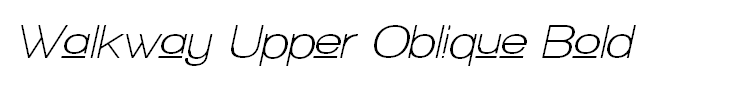 Walkway Upper Oblique Bold